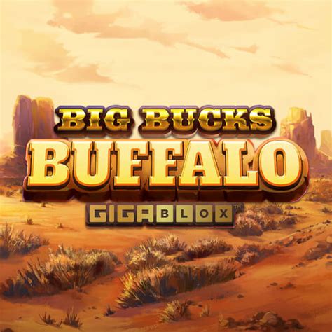 Big Bucks Buffalo GigaBlox 5
